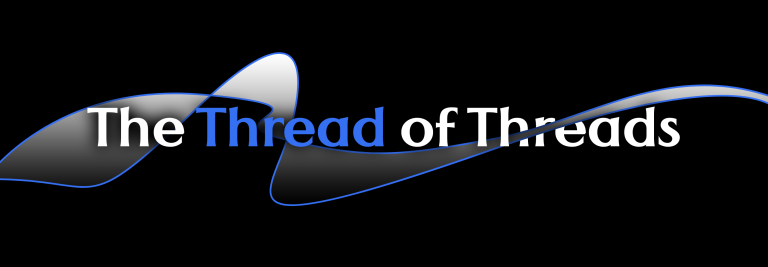[Introduction Series] – What is the thread of threads?